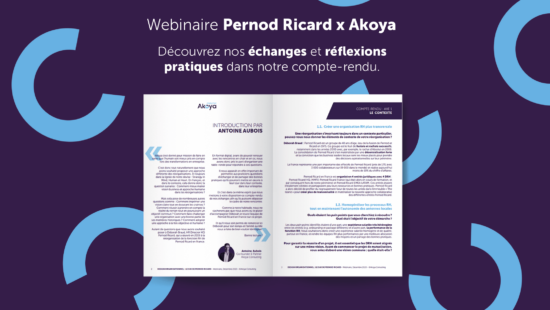 Compte-rendu de webinaire : Akoya x Pernod Ricard Design Organisationnel